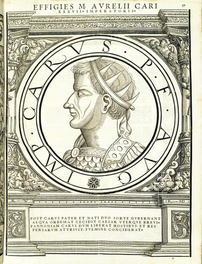 Carus, Illustration aus Imperatorum romanorum omnium orientalium et occidentalium verissimae imagines ex antiquis numismatis, 1559 von Hans Rudolf Manuel Deutsch